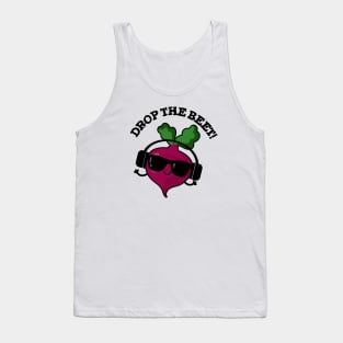 Drop The Beet Cute Music Veggie Pun Tank Top